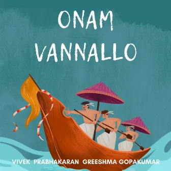 Onam Vannallo by Vivek Prabhakaran