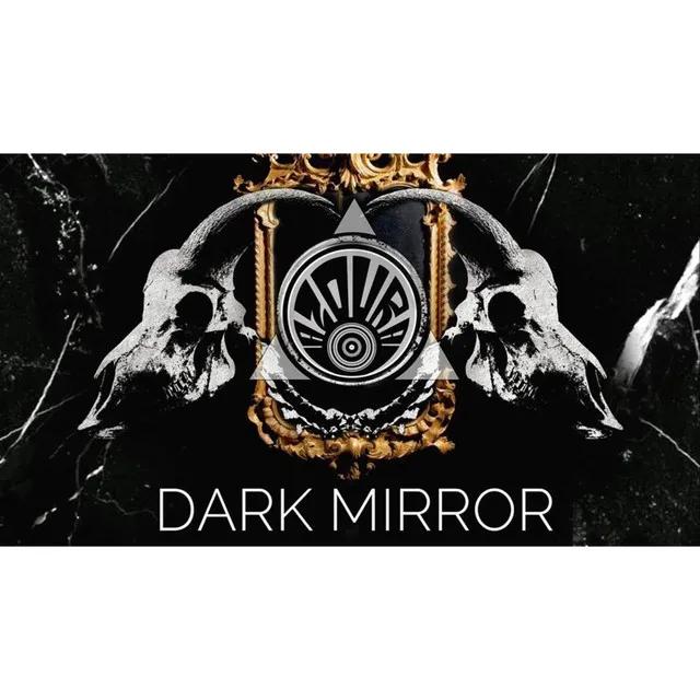 Dark Mirror