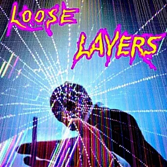 Loose Layers by Vibe Dealer