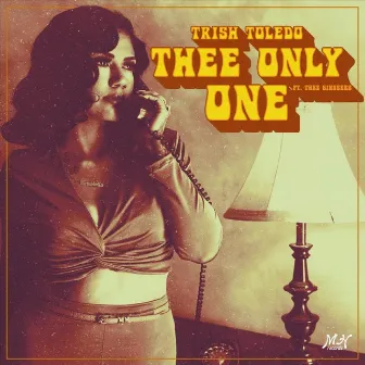 Thee Only One by Trish Toledo