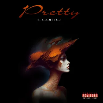 Pretty by IL Guitto