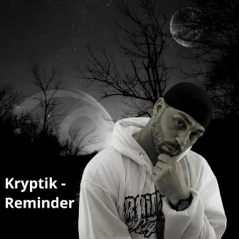 Reminder by Kryptik Draggan