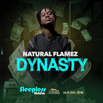 Dynasty by Natural Flamez