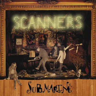 Submarine by Scanners