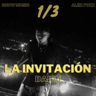 La Invitación by DAIEN