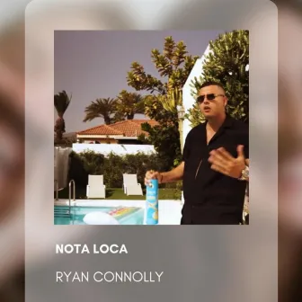 NOTA LOCA by Ryan Connolly