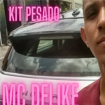 Kit Pesado 2012 by mc delike