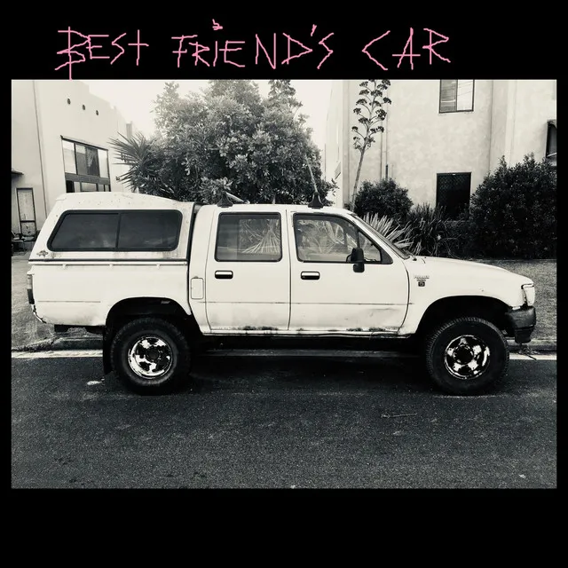 Best Friend's Car