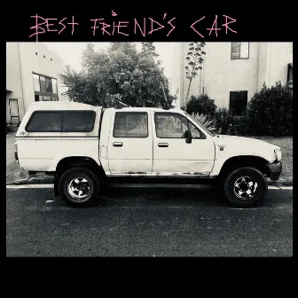 Best Friend's Car by Vinnie Laduce