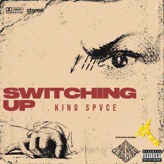 Switching Up by King Space