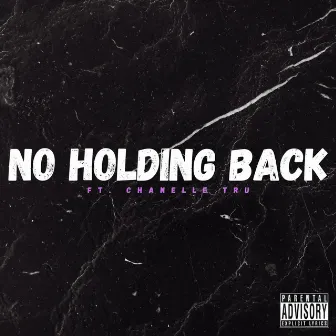 No Holding Back by Aaron Goode