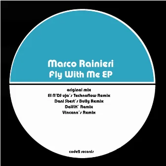 Fly With Me by Marco Raineri