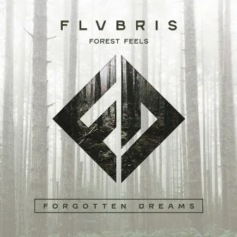 Forest Feels by FLVBRIS