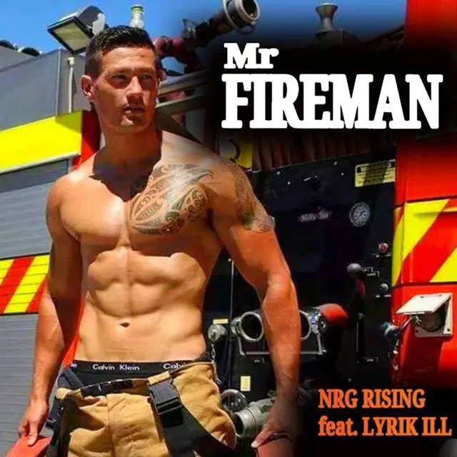 Mr. Fireman