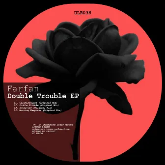 Double Trouble EP by Farfan