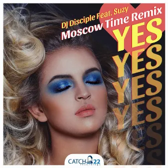 Yes (Moscow Time Remix) by 