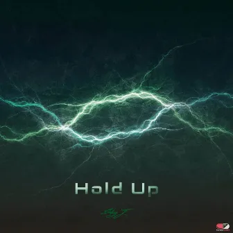 Hold up by C Maldito