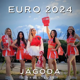 Euro 2024 (Radio Edit) by Jagoda