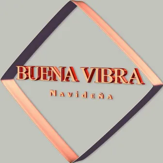 Buena Vibra Navideña by Unknown Artist