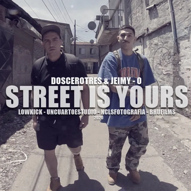 Street Is Yours