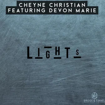 Lights by Cheyne Christian