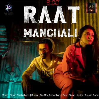 Raat Manchali by Pijush Chakraborty