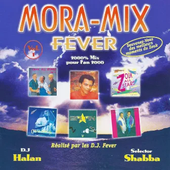 Mora-Mix Fever, Vol. 1 by DJ Halan