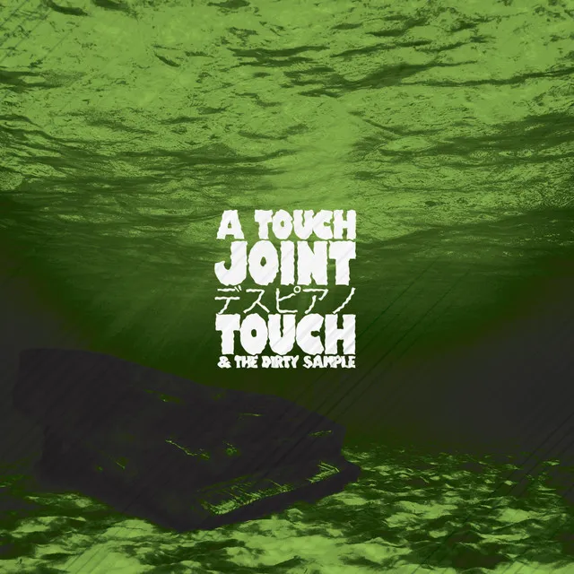 A Touch Joint