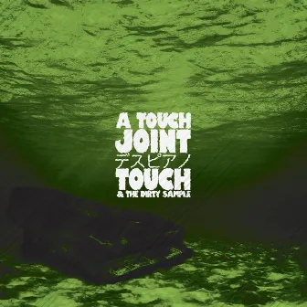 A Touch Joint by Touch