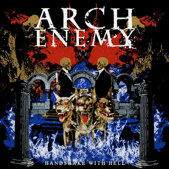 Handshake with Hell by Arch Enemy