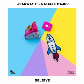 Believe by Jeanway