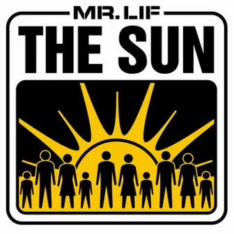 The Sun by Mr. Lif