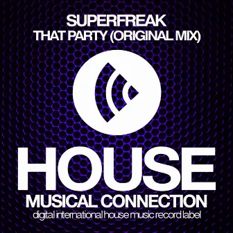 That Party by SUPERFREAK