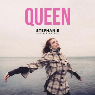 Queen by Stephanie Cheape