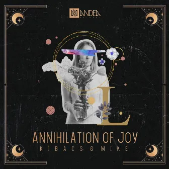 Annihilation Of Joy by Kibacs