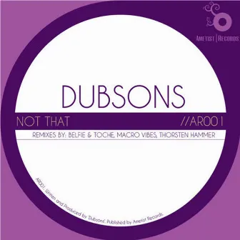 Not That by Dubsons