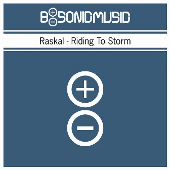 Riding to Storm by Raskal