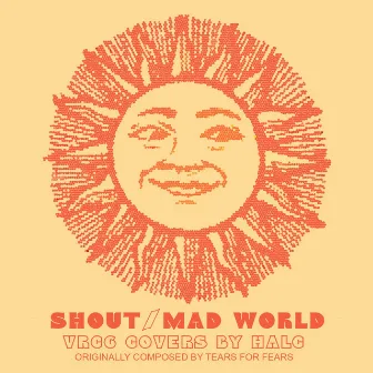 Shout / Mad World by halc