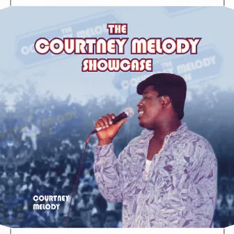 The Courtney Melody Showcase by Courtney Melody