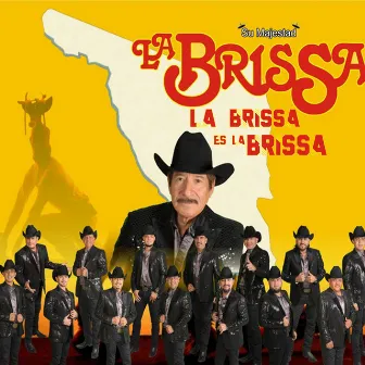 La Brissa Es la Brissa by La Brissa