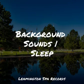 Background Sounds | Sleep by Meditation Relaxation Club