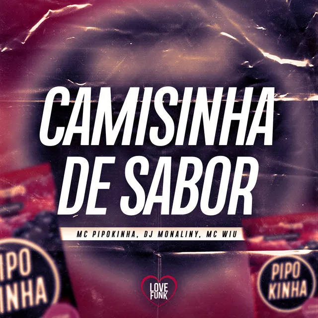 Camisinha de Sabor