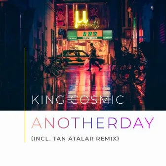 Another Day by King Cosmic