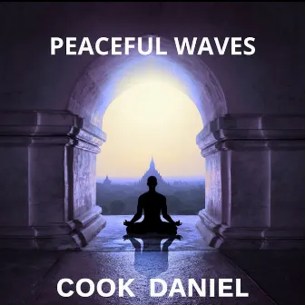 Peaceful Waves by Cook Daniel