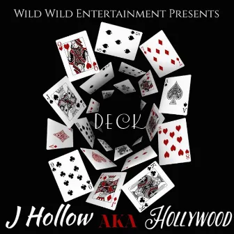 Deck by J Hollow