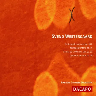 Westergaard: Frydenlund Variations / Wind Quintet No. 2 / Cello Sonata by Svend Westergaard