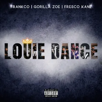 Louie Dance by Frankco