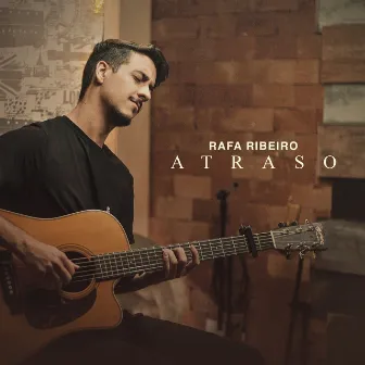 Atraso by Rafa Ribeiro