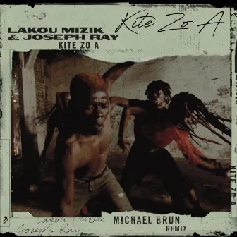 Kite Zo A (Michael Brun Remix) by Lakou Mizik