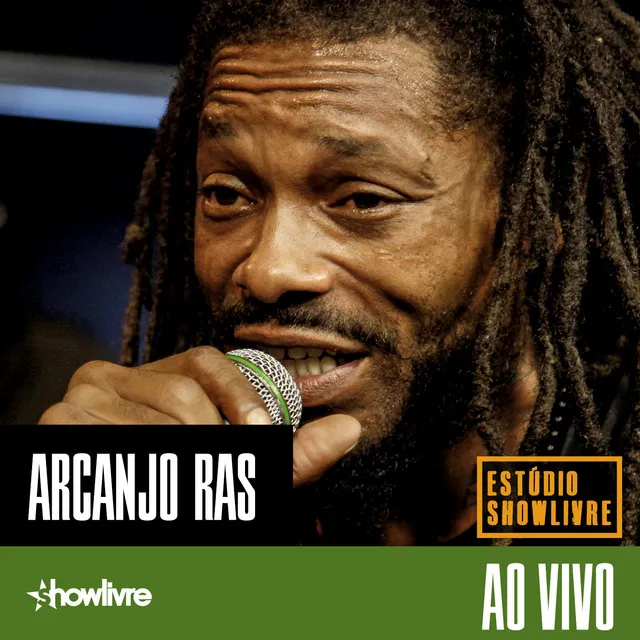 Arcanjo Ras no Estúdio Showlivre (Ao Vivo)